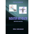 Radiation and health (second edition)