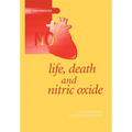 Life, Death and Nitric Oxide