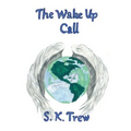 The Wake Up Call