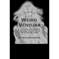 Weird Ventura: The strange history of a California beachside community