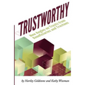 TrustWorthy: New Angles on Trusts from Beneficiaries and Trustees: A Positive Story Project showcasing beneficiaries and trustees