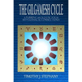 The Gilgamesh Cycle: The Fully Restored Epic of Gilgamesh (Updated 2nd Ed.)