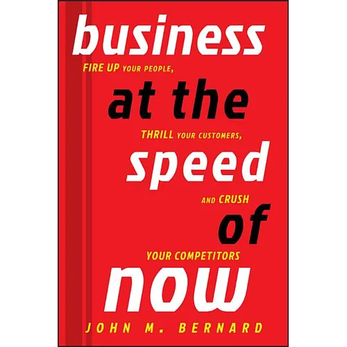 Business at the Speed of Now