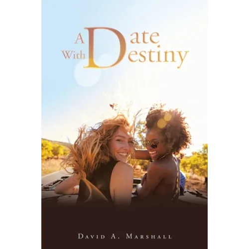 A Date with Destiny