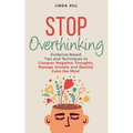 Stop Overthinking