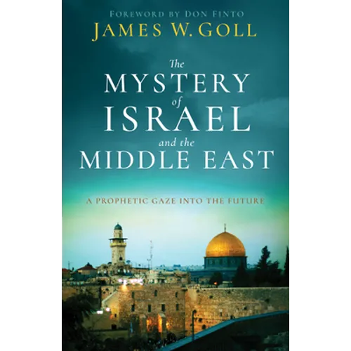 The Mystery of Israel and the Middle East