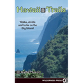 Hawaii Trails: Walks Strolls and Treks on the Big Island