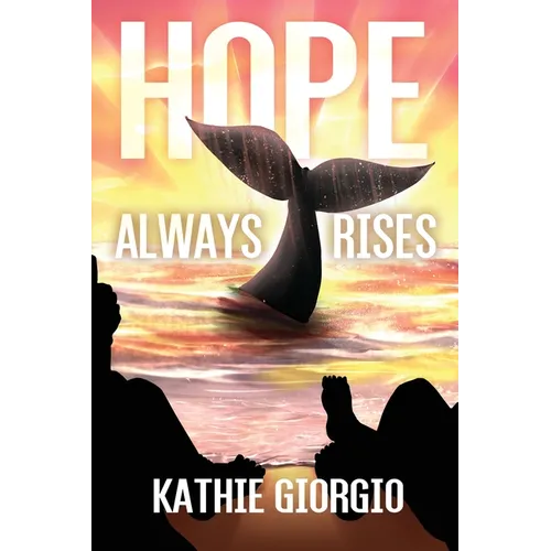 Hope Always Rises