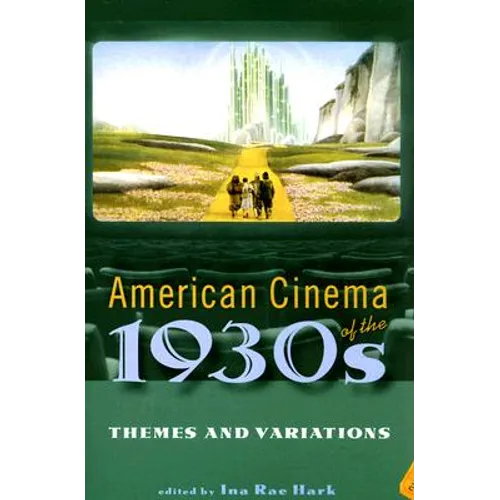 American Cinema of the 1930s: Themes and Variations