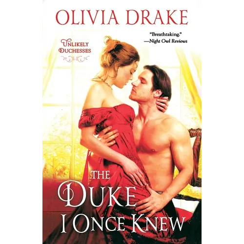 The Duke I Once Knew: Unlikely Duchesses