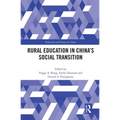 Rural Education in China's Social Transition