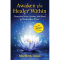 Awaken the Healer Within