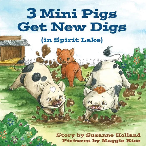 3 Mini Pigs Get New Digs In Spirit Lake - Paperback