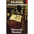 The Power of Concentration