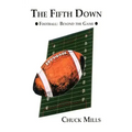 The Fifth Down: Football Thoughts and Other Things