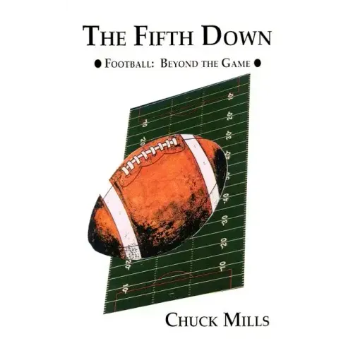 The Fifth Down: Football Thoughts and Other Things