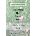 Mastering the Sway Test
