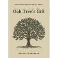 Oak Tree's Gift