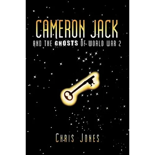 Cameron Jack and the Ghosts of World War 2
