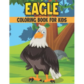 Eagle Coloring Book For Kids: 50 Cute Eagle Designs for Kids And Toddlers
