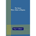 The Great White Tribe in Filipinia