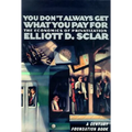 You Don't Always Get What You Pay for: The Economics of Privatization