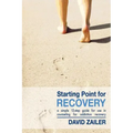 Starting Point for Recovery: A Simple 12-Step Guide for Use in Counseling for Addiction Recovery