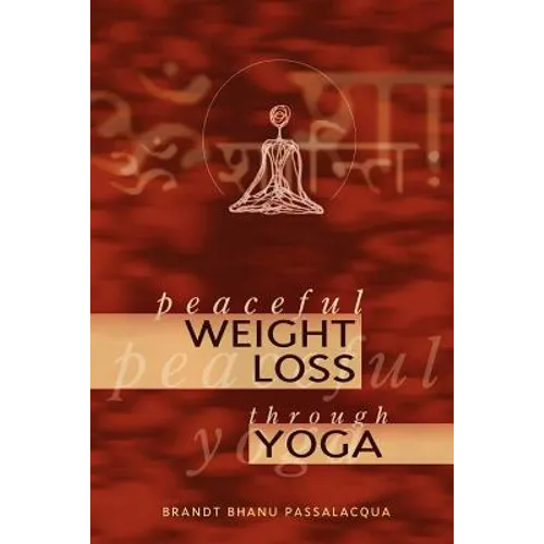Peaceful Weight Loss Through Yoga