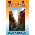 Fighting For Air-The Unknown Adventures Of Young Doc Holliday
