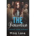 The Renovation