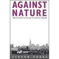 Against Nature: The Concept of Nature in Critical Theory