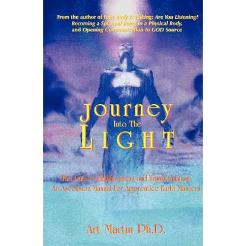 Journey Into the Light - Paperback