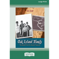 Oak Island Family: The Restall Hunt for Buried Treasure (Large Print 16pt)