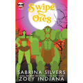 Swipe For Orcs