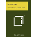 Dostoevsky: A Collection Of Critical Essays