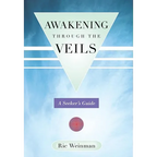 Awakening Through the Veils: A Seeker's Guide - Hardcover