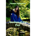 Shadows of the Past