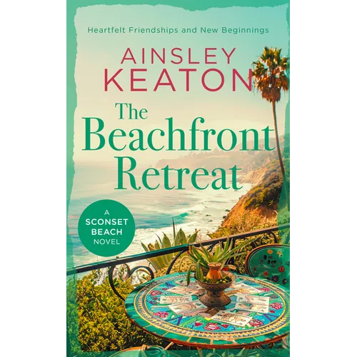 The Beachfront Retreat: A Sconset Beach Novel