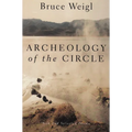 Archeology of the Circle: New and Selected Poems