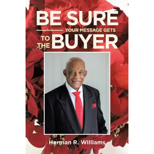 Be Sure Your Message Gets to the Buyer