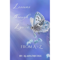 Lessons through Lyrics: Lessons Through Lyrics from A to Z