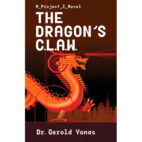 The Dragon's Claw: Volume 1