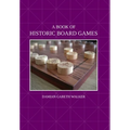 A Book of Historic Board Games