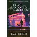 The Case of the Abandoned Warehouse