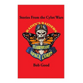 Stories from the Cylot Wars