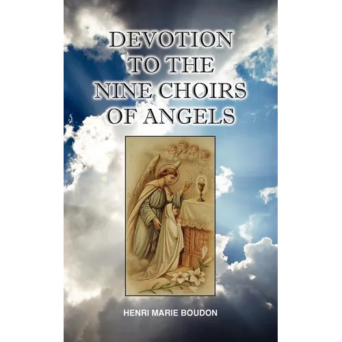 Devotion to the Nine Choirs of Holy Angels