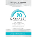 90-Day Habit Transformation