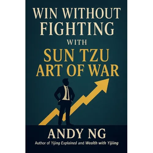Win Without Fighting with Sun Tzu Art of War