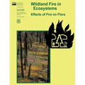 Wildland Fire in Ecosystems: Effects of Fire on Flora