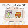 Alien Even and Alien Odd: A Math Space Adventure